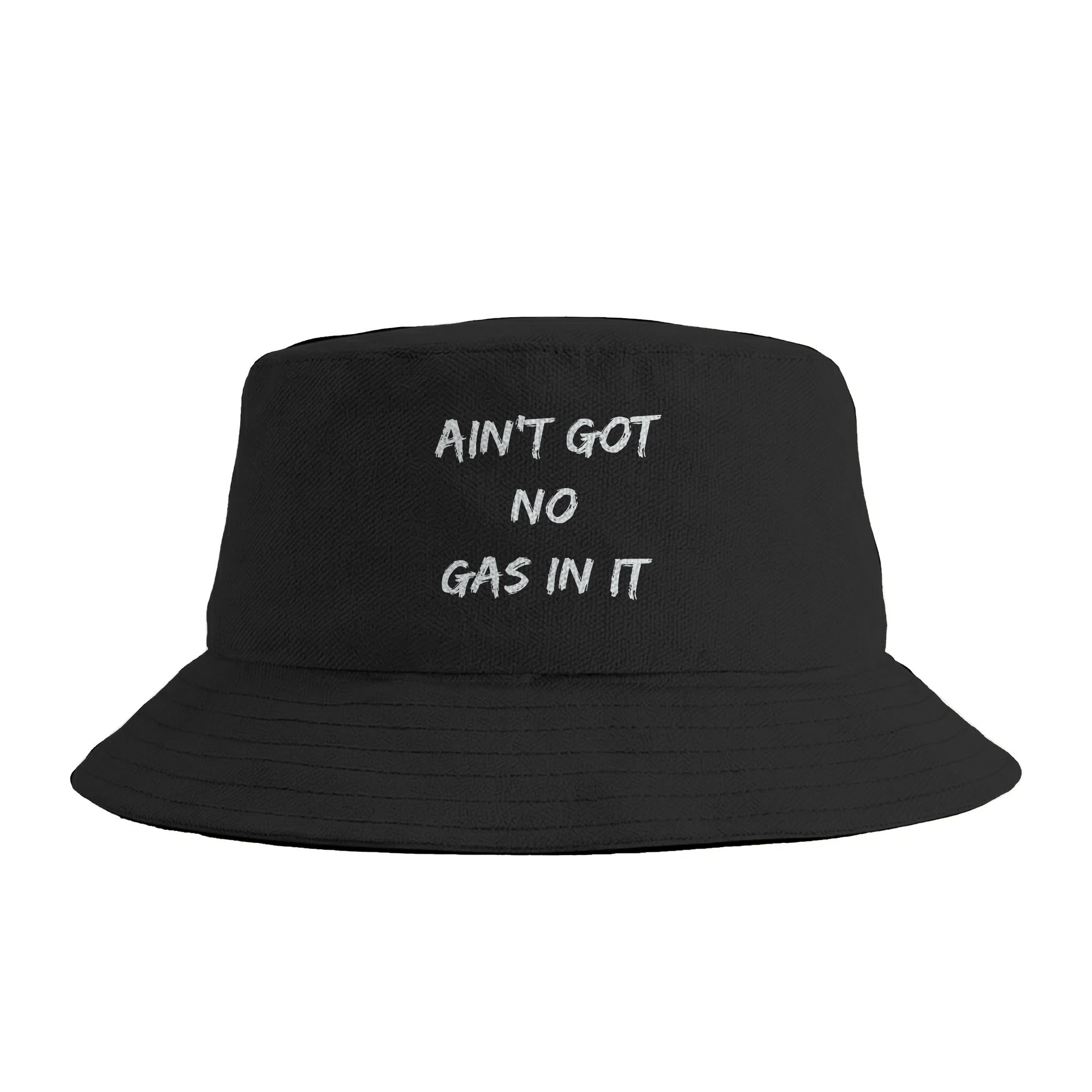 Outdoor Hunting Quotes - Ain‘t Got No Gas in It